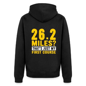 26.2 Miles? That's Just My First Course - Unisex Premium Organic Zip Hoodie - black - Back - Nico (187cm)