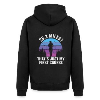 26.2 Miles? That's Just My First Course - Unisex Premium Organic Zip Hoodie - black - Back - Nico (187cm)