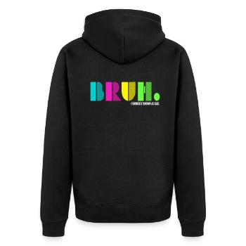 Bruh Formerly Known As Dad - Unisex Premium Organic Zip Hoodie - black - Back - Nico (187cm)