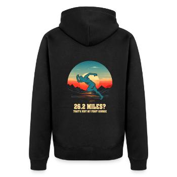 26.2 Miles? That's Just My First Course - Unisex Premium Organic Zip Hoodie - black - Back - Nico (187cm)