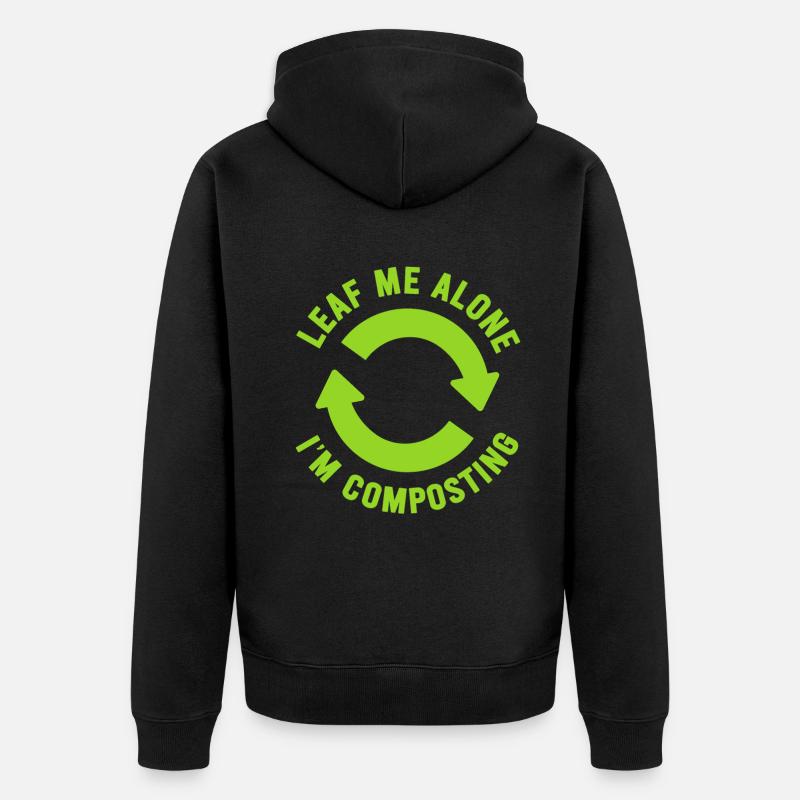 Feuille-moi seul je composte - Veste à capuche bio Premium Unisexe - noir