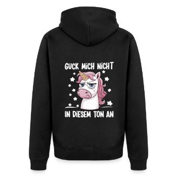 Don't Look At Me In This Tone Funny Unicorn - Unisex Premium Organic Zip Hoodie - black - Back - Nico (187cm)