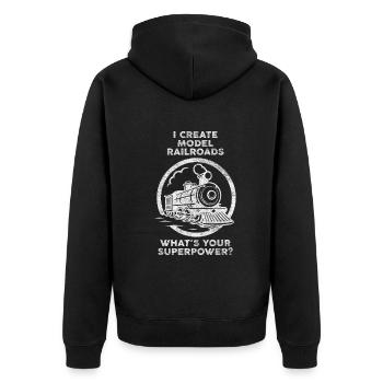 I Create Model Railroads Superpower - Unisex Premium Organic Zip Hoodie - black - Back - Nico (187cm)