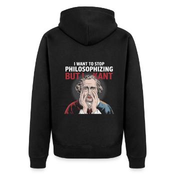 I Want to Stop Philosophizing But I Kant - Funny - Unisex Premium Bio Zip Hoodie - Schwarz - Hinten - Nico (187cm)