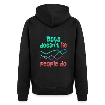 Daten oder es ist nicht passiert für Studenten - Unisex Premium Bio Zip Hoodie - Schwarz - Hinten - Nico (187cm)
