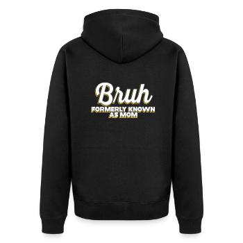 Bruh, früher bekannt als Mama - Unisex Premium Bio Zip Hoodie - Schwarz - Hinten - Nico (187cm)