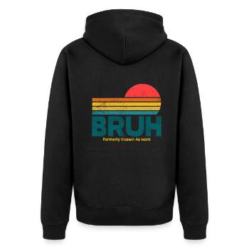 Bruh, früher bekannt als Mama - Unisex Premium Bio Zip Hoodie - Schwarz - Hinten - Nico (187cm)