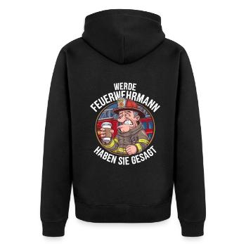 Werde Feuerwehrmann haben Sie gesagt Lustiges - Unisex Premium Bio Zip Hoodie - Schwarz - Hinten - Nico (187cm)