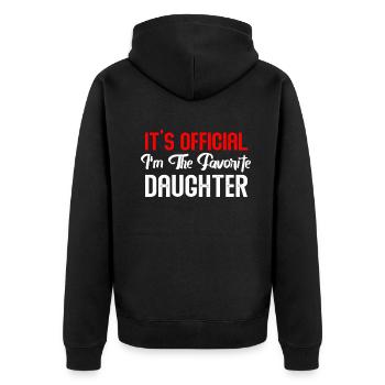 It's Official I'm The Favorite Daughter - Unisex Premium Organic Zip Hoodie - black - Back - Nico (187cm)
