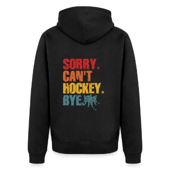 Sorry Can't Hockey Bye Hockey Lover - Unisex Premium Organic Zip Hoodie - black - Back - Nico (187cm)