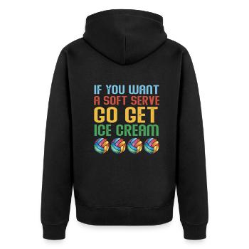 Wenn Sie ein Softeis wollen, holen Sie sich Eis - Unisex Premium Bio Zip Hoodie - Schwarz - Hinten - Nico (187cm)