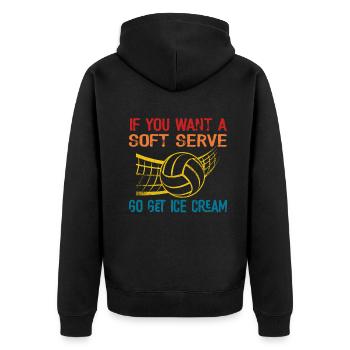 Wenn Sie ein Softeis wollen, holen Sie sich Eis - Unisex Premium Bio Zip Hoodie - Schwarz - Hinten - Nico (187cm)
