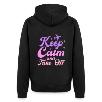 Keep Calm And Take Off Fun Vacation - Unisex Premium Organic Zip Hoodie - black - Back - Nico (187cm)