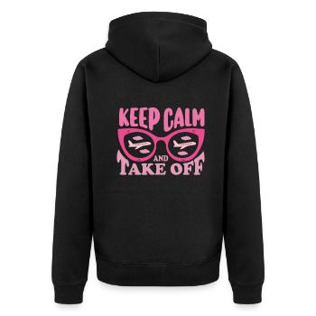 Keep Calm And Take Off Fun Vacation - Unisex Premium Organic Zip Hoodie - black - Back - Nico (187cm)