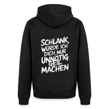 Schlank, Würde Ich Dich Nur Unnötig Geil - Veste à capuche bio Premium Unisexe - noir - Dos - Nico (187cm)