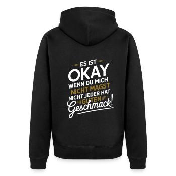 Es Ist Okay Wenn Du Mich Nicht Magst - Veste à capuche bio Premium Unisexe - noir - Dos - Nico (187cm)
