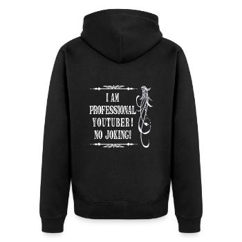 Ich bin professioneller Youtuber Kein Witz - weiße Schrift - Unisex Premium Bio Zip Hoodie - Schwarz - Hinten - Nico (187cm)