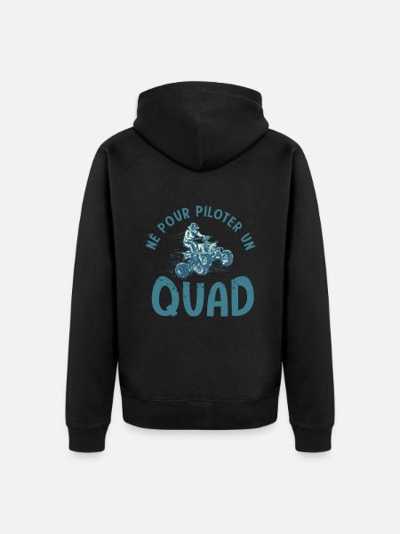 Quad né pour quad atv quad quad - Veste à capuche bio Premium Unisexe - noir