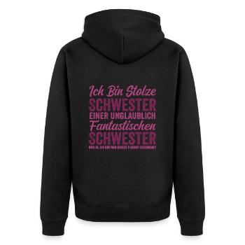Stolze Schwester einer unglaublich fantastischen - Unisex Premium Bio Zip Hoodie - Schwarz - Hinten - Nico (187cm)
