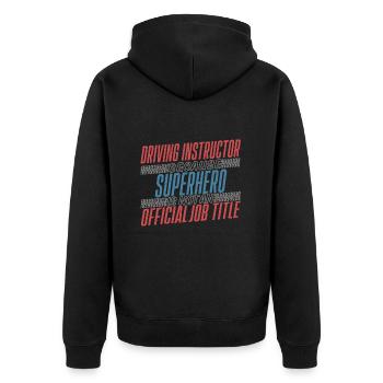 Driving Instructor Superhero Fahrschule - Unisex Premium Bio Zip Hoodie - Schwarz - Hinten - Nico (187cm)