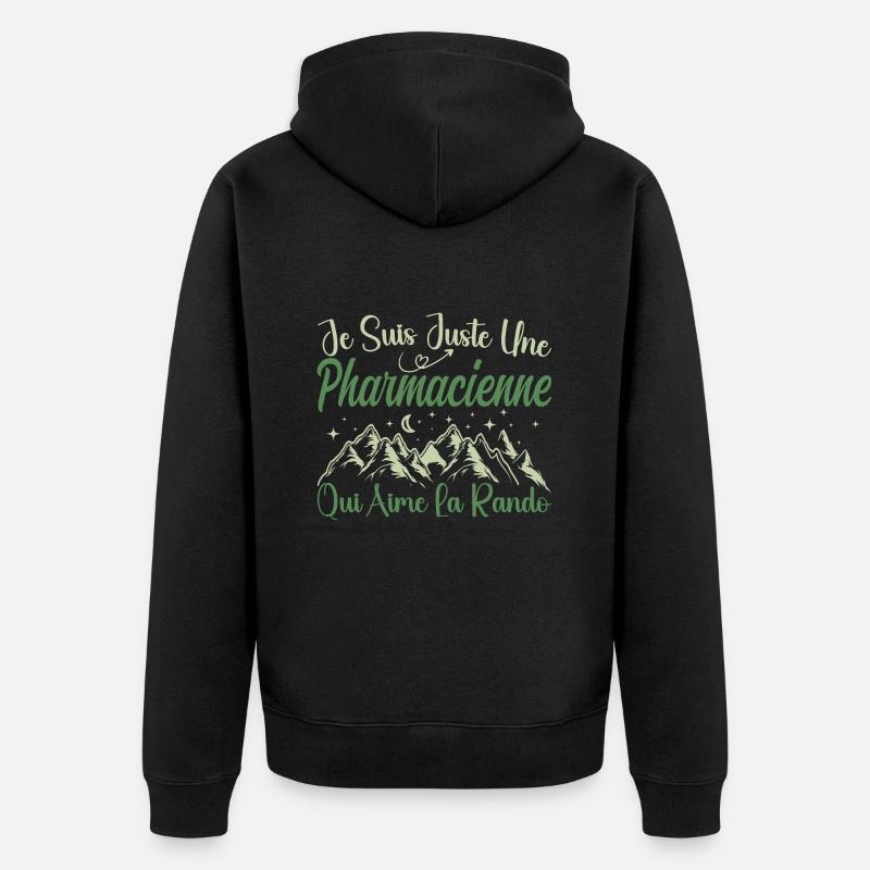 Pharmacienne aventurier passionnée de Randonnée - Veste à capuche bio Premium Unisexe - noir