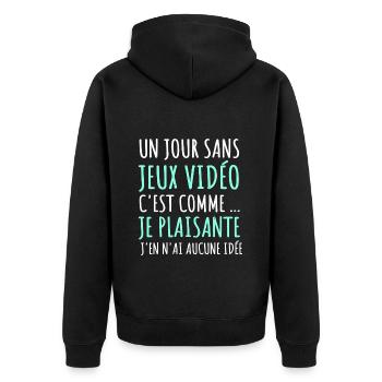 un jour sans jeux vidéo humour gameur cadeau - Veste à capuche bio Premium Unisexe - noir - Dos - Nico (187cm)