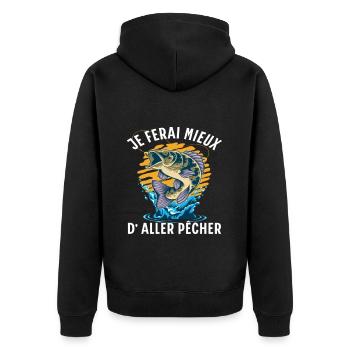 Pêche humour je ferai mieux de pêcher cadeau pêche - Veste à capuche bio Premium Unisexe - noir - Dos - Nico (187cm)