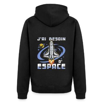Humour j'ai besoin d' espace jeu de mots cadeau - Veste à capuche bio Premium Unisexe - noir - Dos - Nico (187cm)