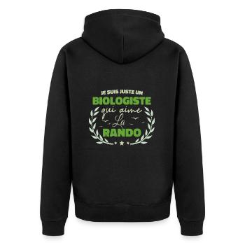 Fier d’être Biologiste et Passionné de la Randonné - Veste à capuche bio Premium Unisexe - noir - Dos - Nico (187cm)