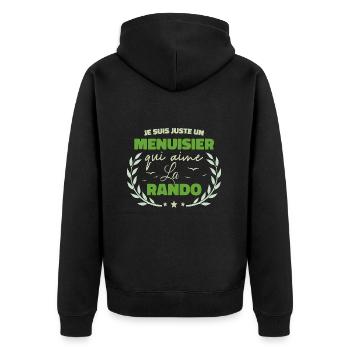 Fier d’être Menuisier et Passionné de la Randonnée - Veste à capuche bio Premium Unisexe - noir - Dos - Nico (187cm)
