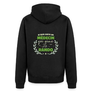 Fier d’être Médecin et Passionné de la Randonnée - Veste à capuche bio Premium Unisexe - noir - Dos - Nico (187cm)