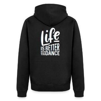Life is better when you dance - Unisex Premium Bio Zip Hoodie - Schwarz - Hinten - Nico (187cm)