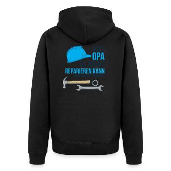 Wenn Opa es nicht reparieren kann - Am arsch - Unisex Premium Bio Zip Hoodie - Schwarz - Hinten - Nico (187cm)