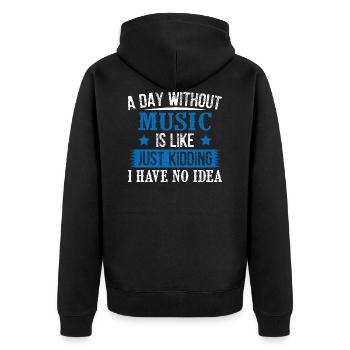 A Day Without Music - Unisex Premium Bio Zip Hoodie - Schwarz - Hinten - Nico (187cm)