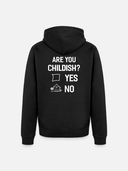 Bist Du Kindisch - Unisex Premium Bio Zip Hoodie - Schwarz
