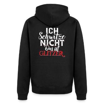 Ich Schwitze Nicht Das Ist Glitzer - Unisex Premium Bio Zip Hoodie - Schwarz - Hinten - Nico (187cm)