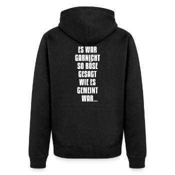 Es war böse, Humor, Lustige Sprüche, Sarkasmus - Unisex Premium Bio Zip Hoodie - Schwarz - Hinten - Nico (187cm)