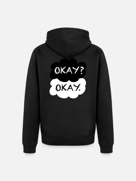 Okay? Okay. - Unisex Premium Bio Zip Hoodie - Schwarz