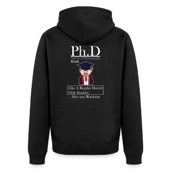 PhD Philosophy Doctor Rock Star Degree - Unisex Premium Organic Zip Hoodie - black - Back - Nico (187cm)