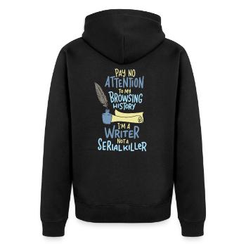 Funny Writing Gift - Storyteller Pay No Attenton - Unisex Premium Organic Zip Hoodie - black - Back - Nico (187cm)