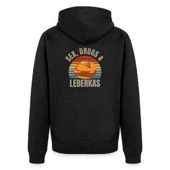 Sex, drugs & Leberkas Leberkäse Bayern - Unisex Premium Bio Zip Hoodie - Schwarz - Hinten - Nico (187cm)