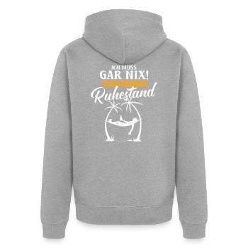 Ruhestand Rentner Pensionär Spruch Geschenk - Unisex Premium Bio Zip Hoodie - Grau meliert - Hinten - Nico (187cm)
