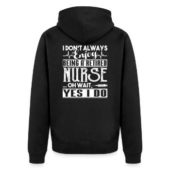 Nurse Enjoy Being Retired Nurse - Unisex Premium Organic Zip Hoodie - black - Back - Nico (187cm)
