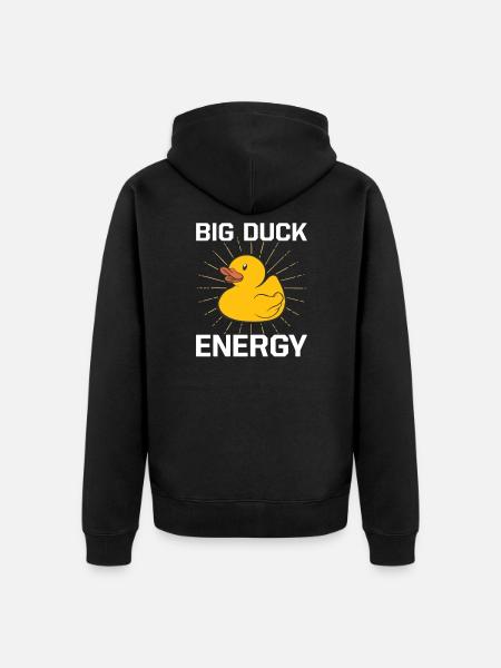 Big Duck Energy Squeaky Duck Bathing Duck Rubber Duck - Unisex Premium Organic Zip Hoodie - black