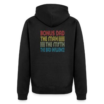 Bonus Dad Man Myth Bad Influence Stepdad - Unisex Premium Organic Zip Hoodie - black - Back - Nico (187cm)