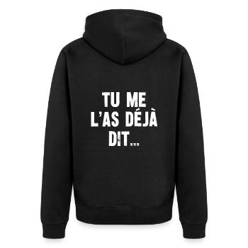 tu me l'as déjà dit - Veste à capuche bio Premium Unisexe - noir - Dos - Nico (187cm)