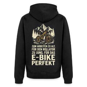 E-Bike Perfekt Waldabenteuer Humor - Unisex Premium Bio Zip Hoodie - Schwarz - Hinten - Nico (187cm)