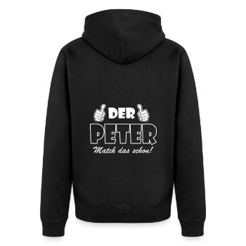 Der Peter match das schon - Unisex Premium Bio Zip Hoodie - Schwarz - Hinten - Nico (187cm)