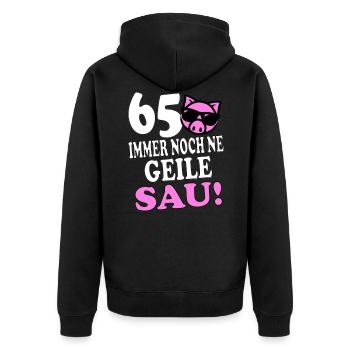Sprüche Geburtstag Geile Sau 65 - Unisex Premium Bio Zip Hoodie - Schwarz - Hinten - Nico (187cm)
