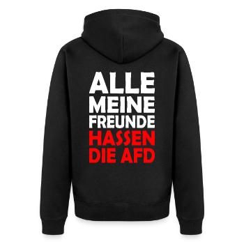 All my friends hate the AfD - Unisex Premium Organic Zip Hoodie - black - Back - Nico (187cm)